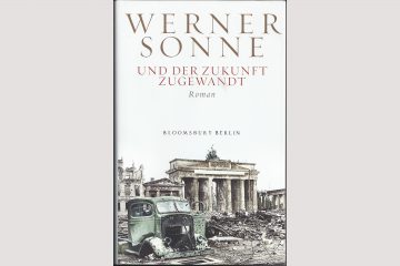 Cover Werner Sonne "Und der Zukunft zugewandt"